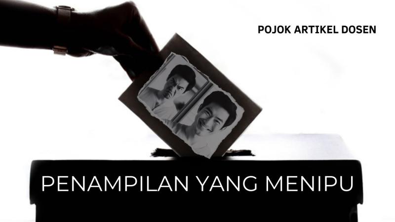 PENAMPILAN YANG MENIPU